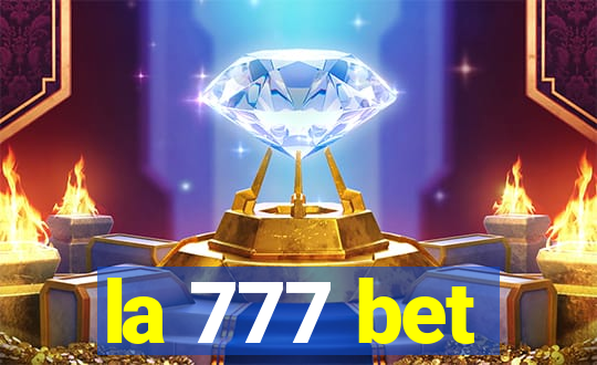 la 777 bet